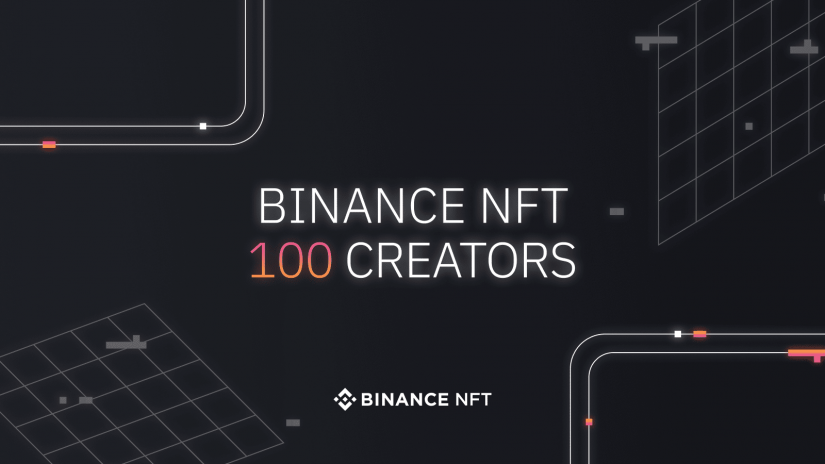 币安NFT市场推出“百位创意者计划”，吸引全球名人与创意者参与